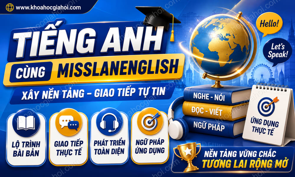 Khóa Học Tiếng Anh Cùng Misslanenglish