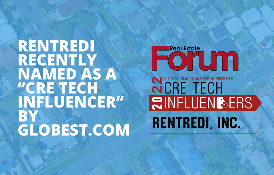 Cre Tech RentRedi Recently Named a “CRE Tech Influencer”