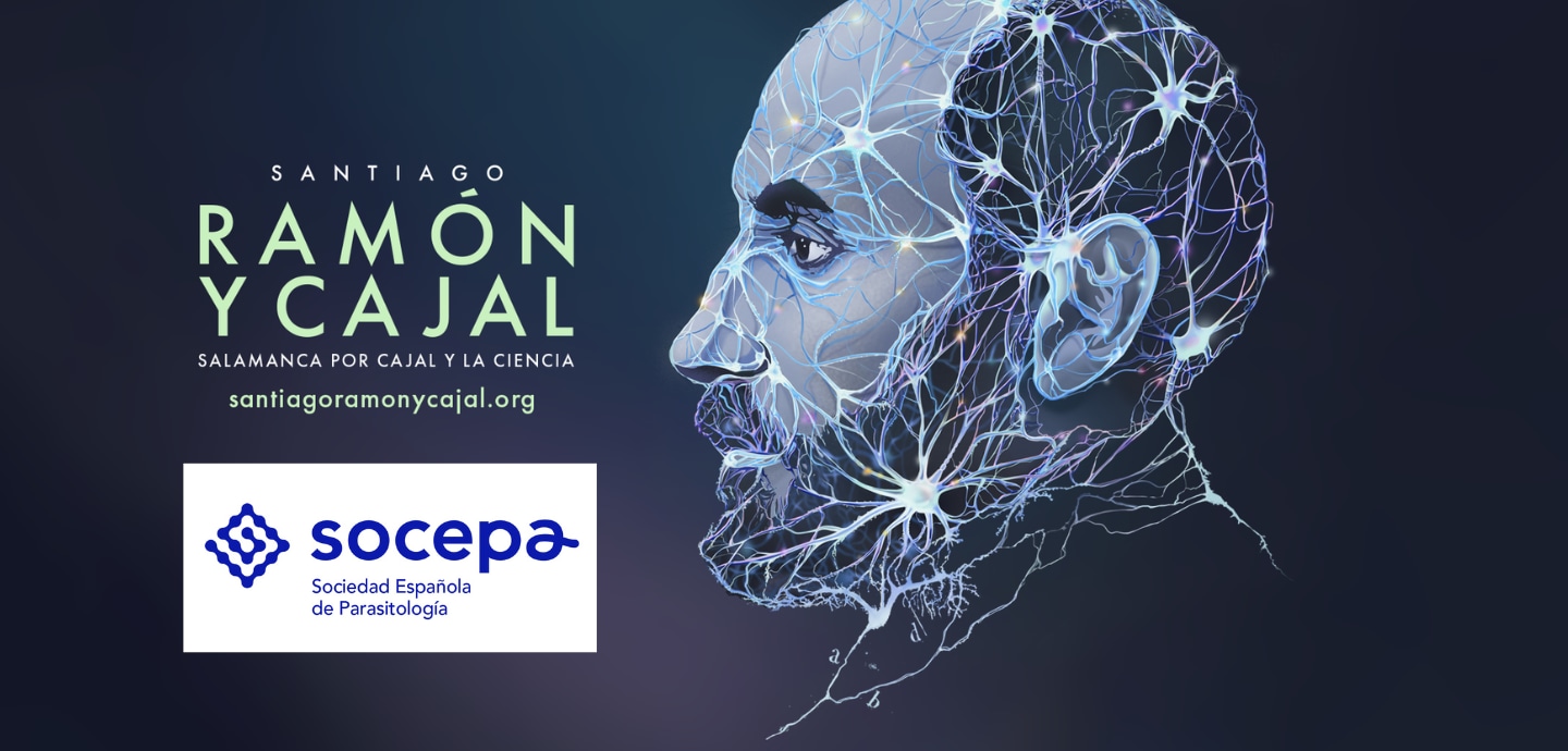 Premios Edición 2025 - Santiago Ramón y Cajal SOCEPA - Sociedad Española de Parasitología: I y II Premio D. Santiago Ramón y Cajal y la Parasitología