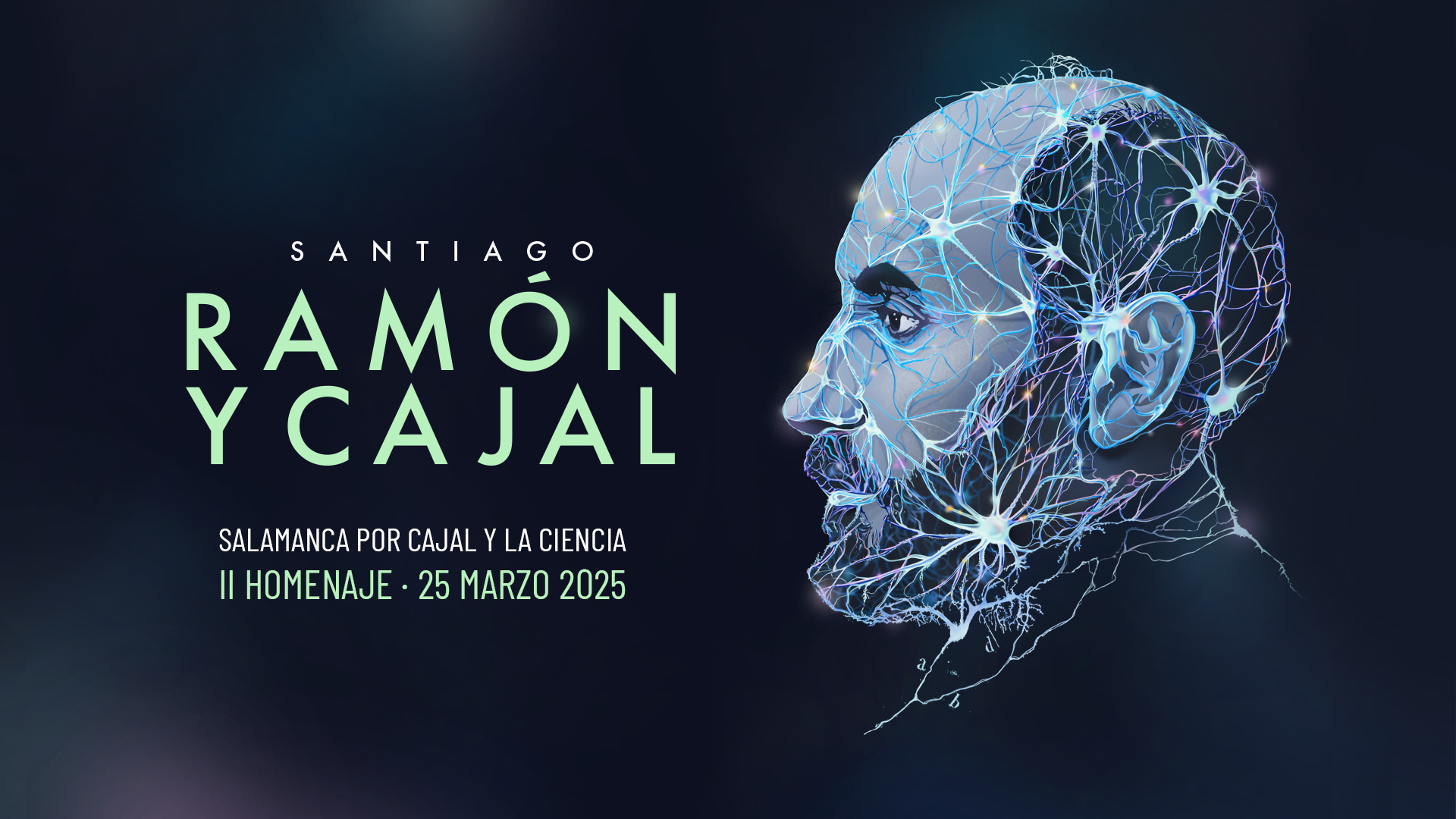 II Premios Escolares D. Santiago Ramón y Cajal - Santiago Ramón y Cajal 2025 II Salamanca por Cajal y la Ciencia Cartel Destacado