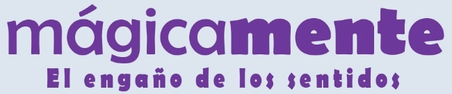 Mágicamente. El engaño de los sentidos