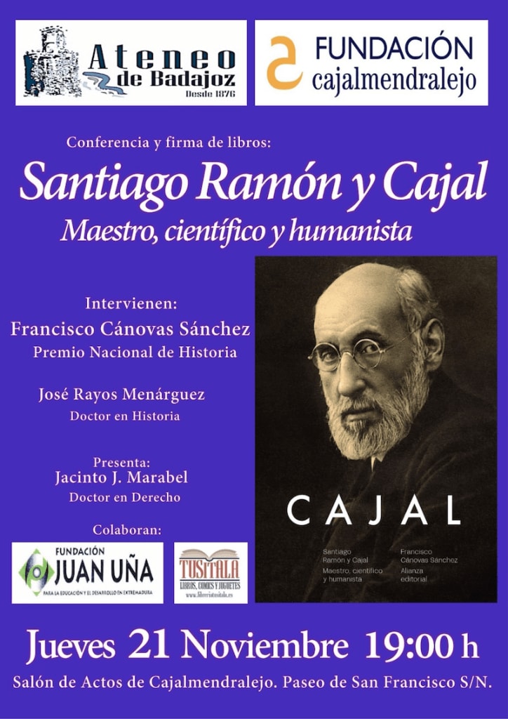 Santiago Ramón y Cajal, maestro científico y humanista