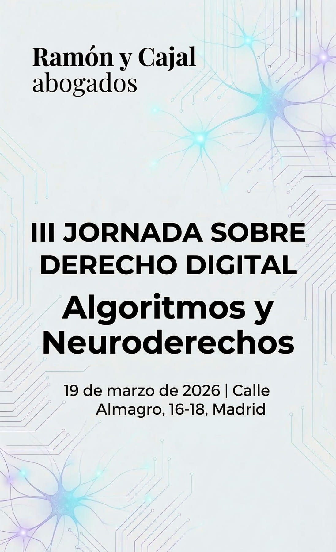 III Jornada sobre Derecho Digital de Ramón y Cajal Abogados