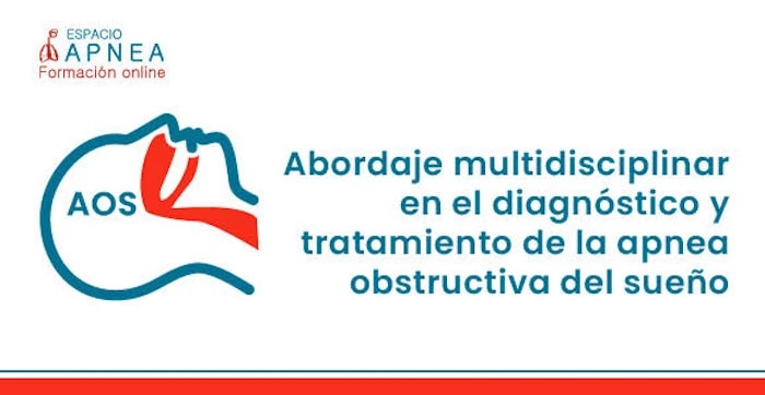 V Edición del curso "Abordaje Multidisciplinar en el Diagnóstico y Tratamiento de la Apnea Obstructiva del Sueño (AOS)"
