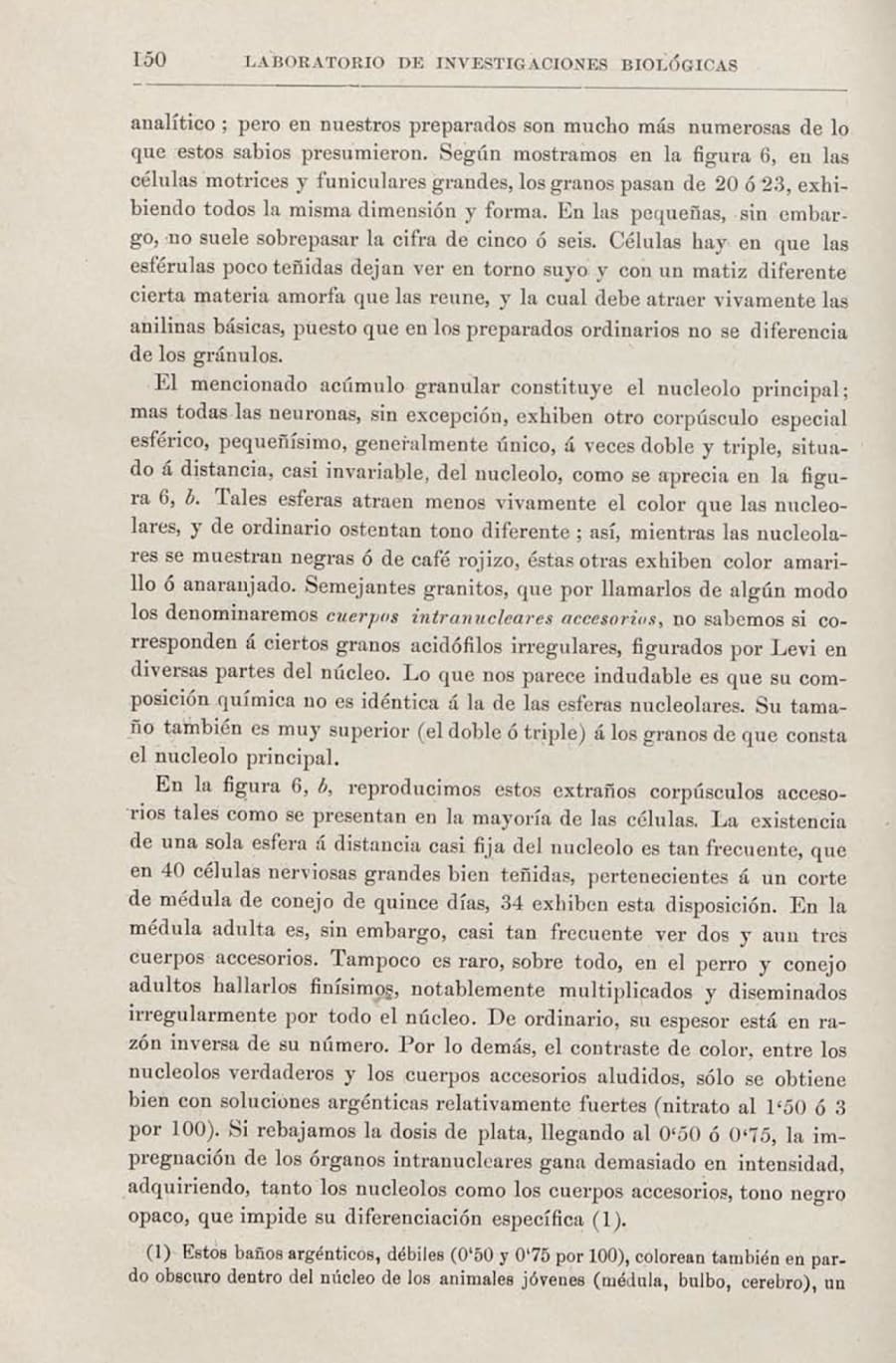 Página del Laboratorio de Investigaciones Biológicas donde se detalla un método de coloración selectiva del retículo protoplasmático, describiendo la estructura y características de las neuronas y cuerpos intranucleares accesorios.