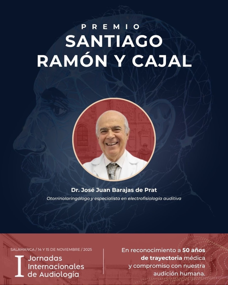 Cartel del Premio Santiago Ramón y Cajal, destacando al Dr. José Juan Barajas de Prat como galardonado, en el contexto de las I Jornadas Internacionales de Audiología en Salamanca.