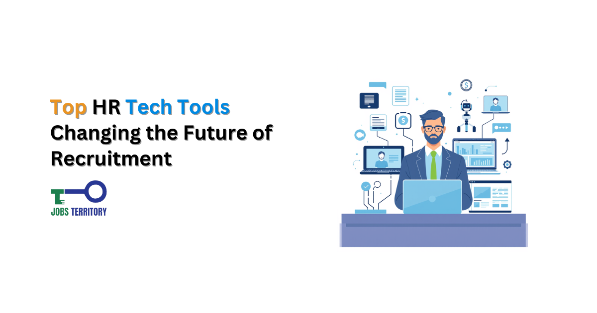 Top HR Tools Changing Future of Recruitment