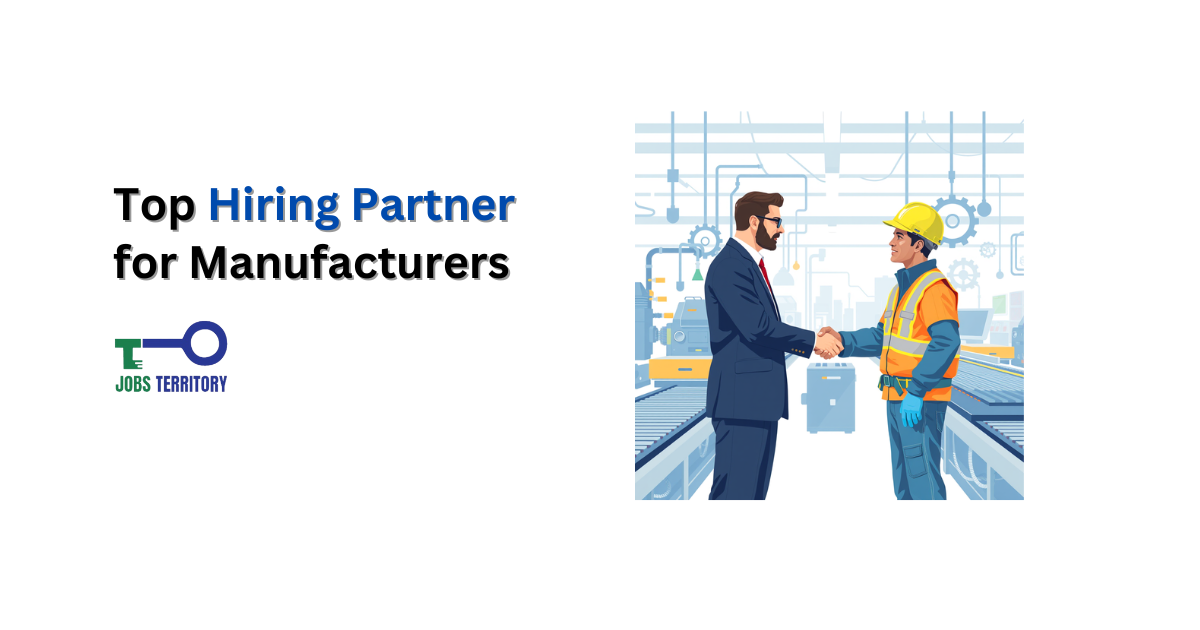 Top Hiring Partner for Manufacturers