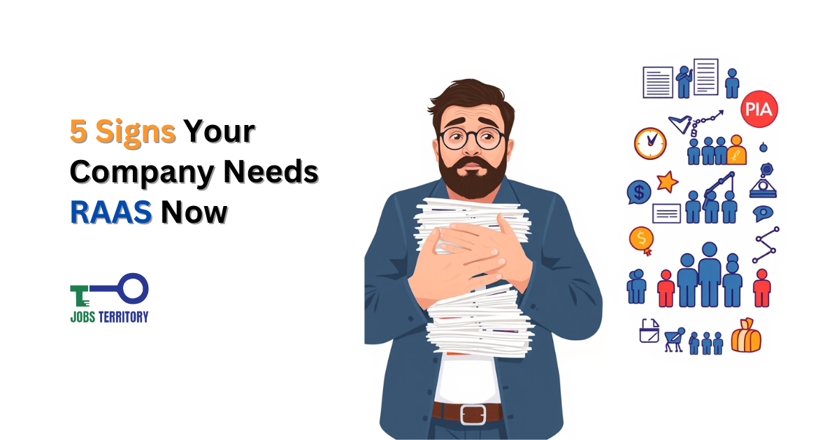 5 Signs Your Company Needs RAAS Now