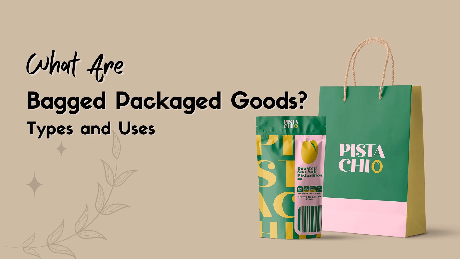 What Are Bagged Packaged Goods? Complete Guide 2025