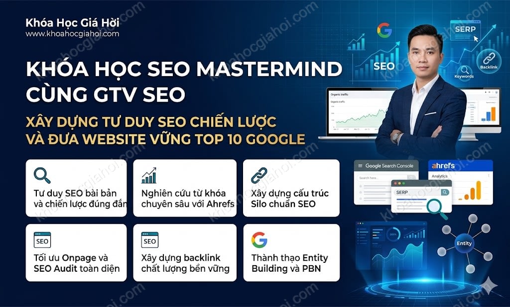 Khóa Học Seo Mastermind Cùng Gtv Seo