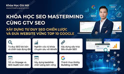 Khóa Học Seo Mastermind Cùng Gtv Seo