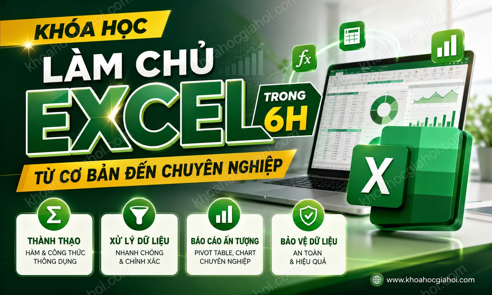 Khóa Học Làm Chủ Excel Trong 6h