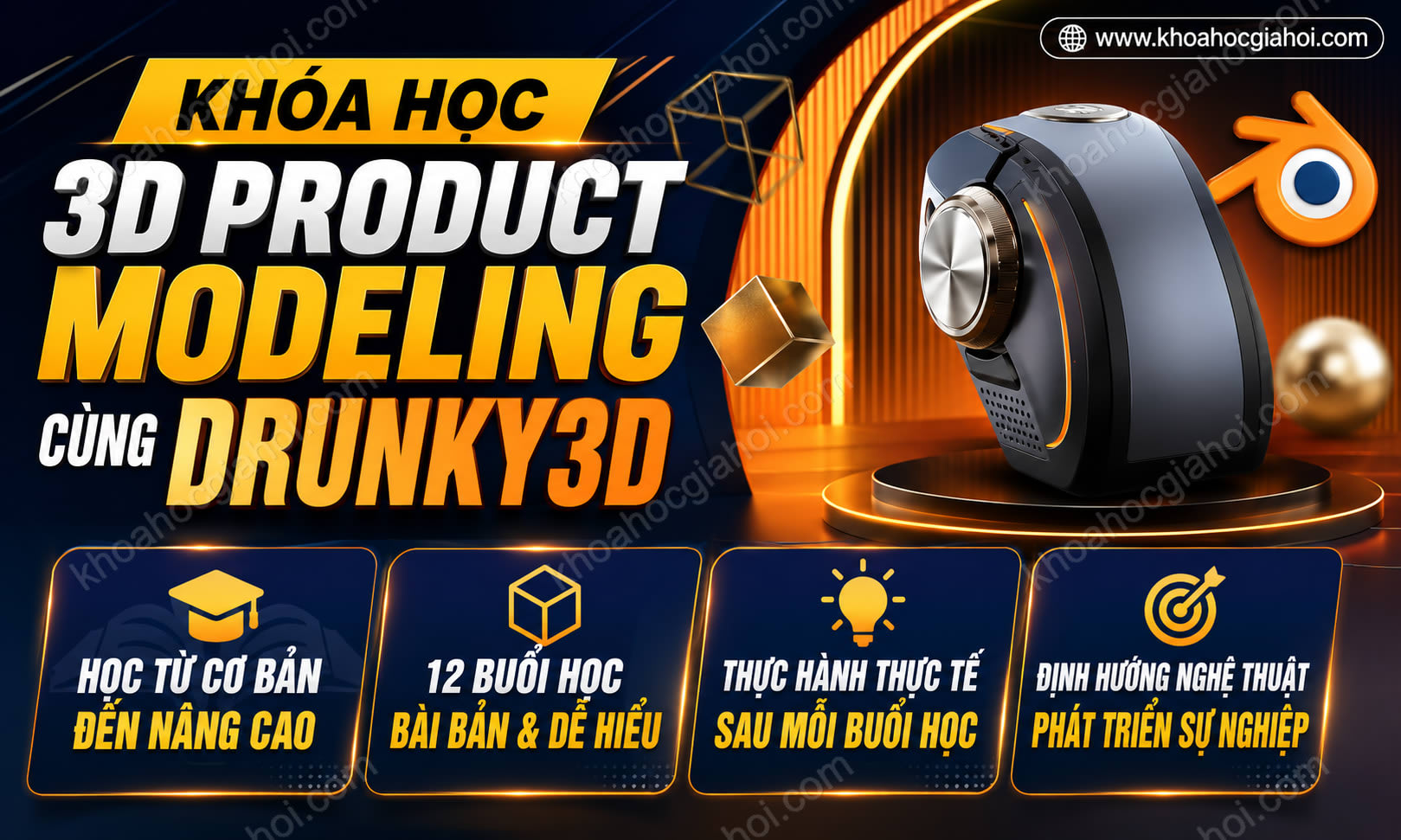 Khóa Học 3D Product Modeling Cùng Drunky3d