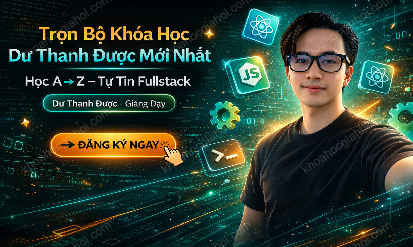 Combo 7 Khóa Học Web Fullstack – Thực Chiến Dự Án Như Đi Làm Cùng Dư Thanh Được