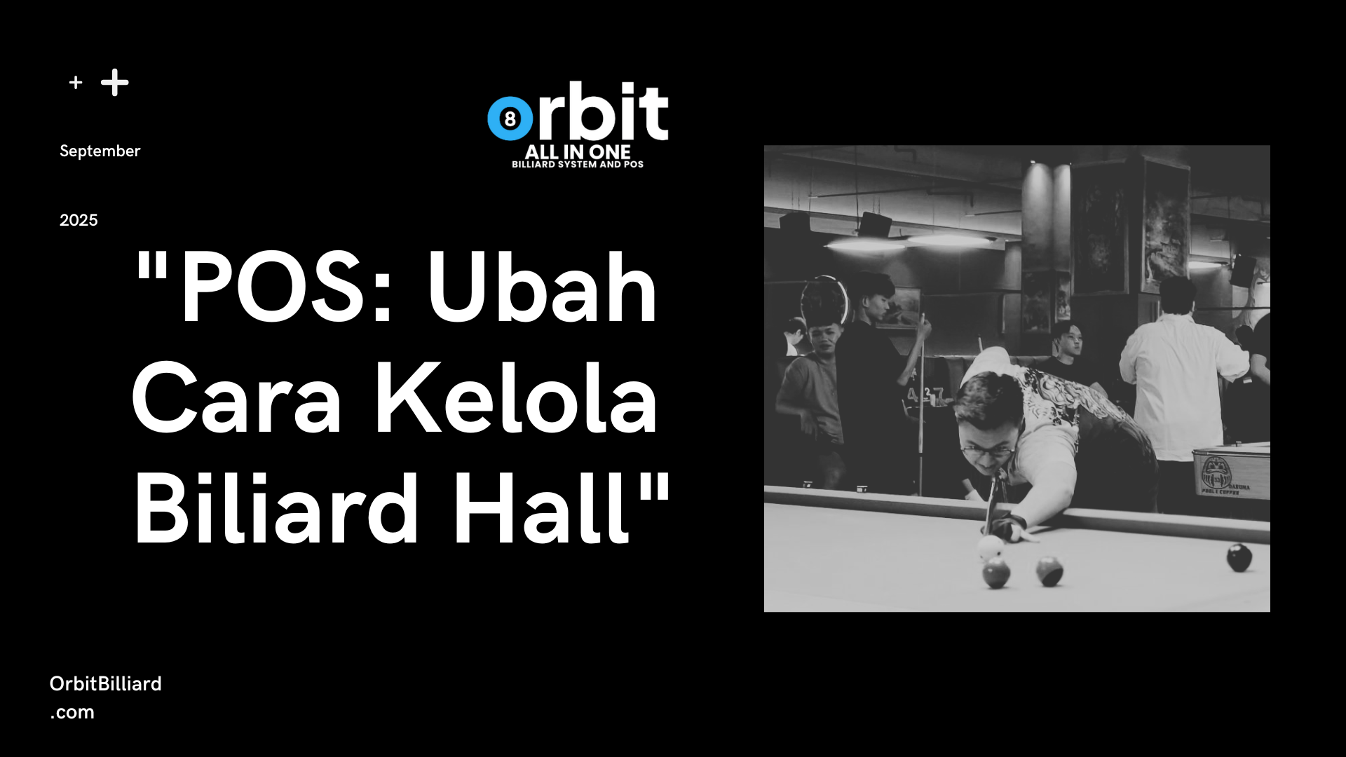 Bagaimana Sistem POS Dapat Mengubah Pengalaman di Biliard Hall Anda