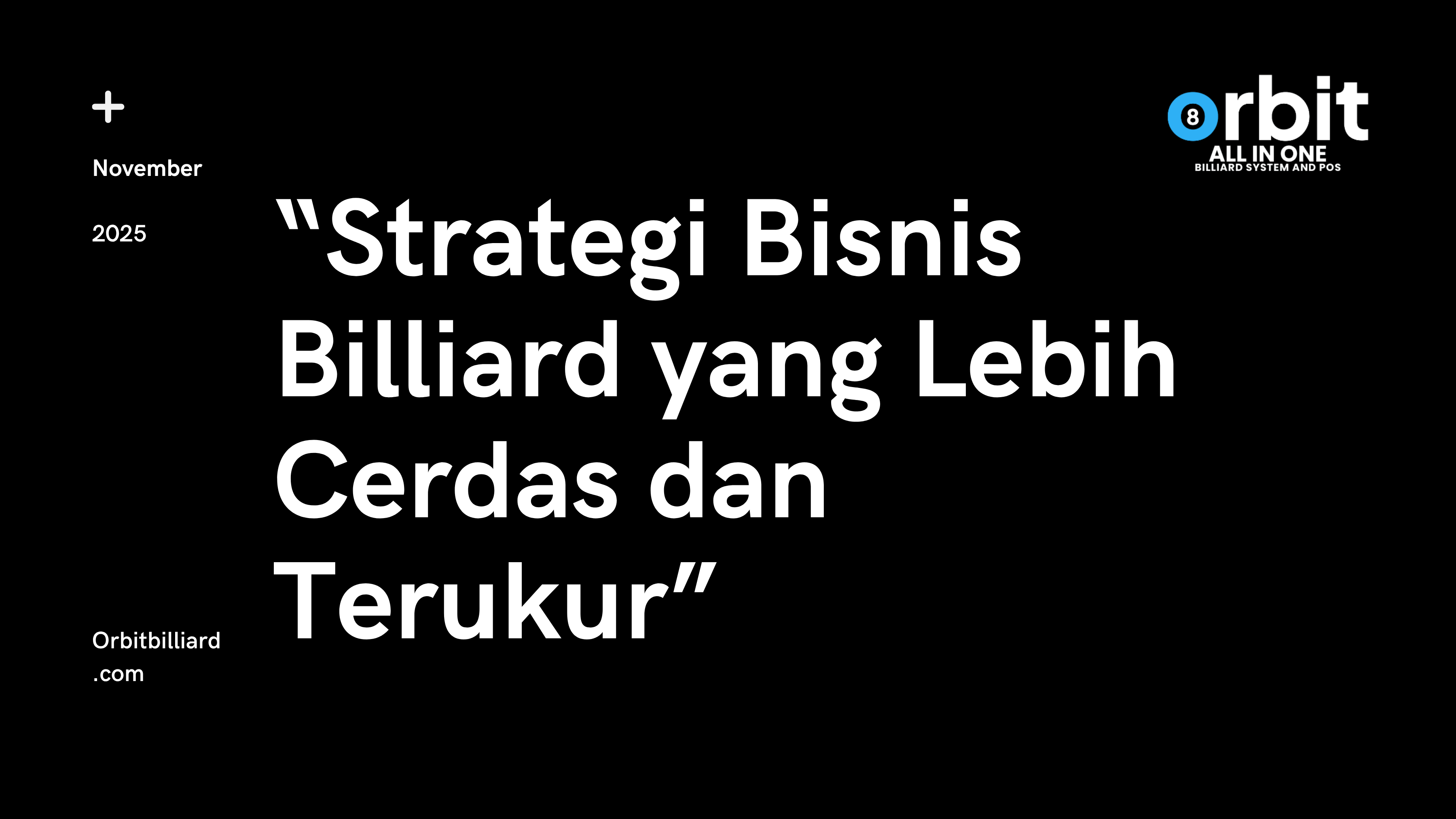 Strategi Bisnis Billiard yang Lebih Cerdas dan Terukur