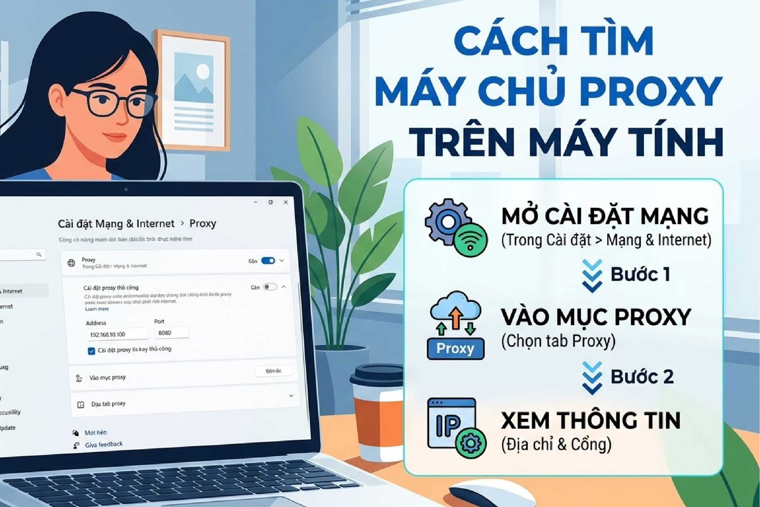 C&aacute;ch t&igrave;m m&aacute;y chủ proxy tr&ecirc;n m&aacute;y t&iacute;nh