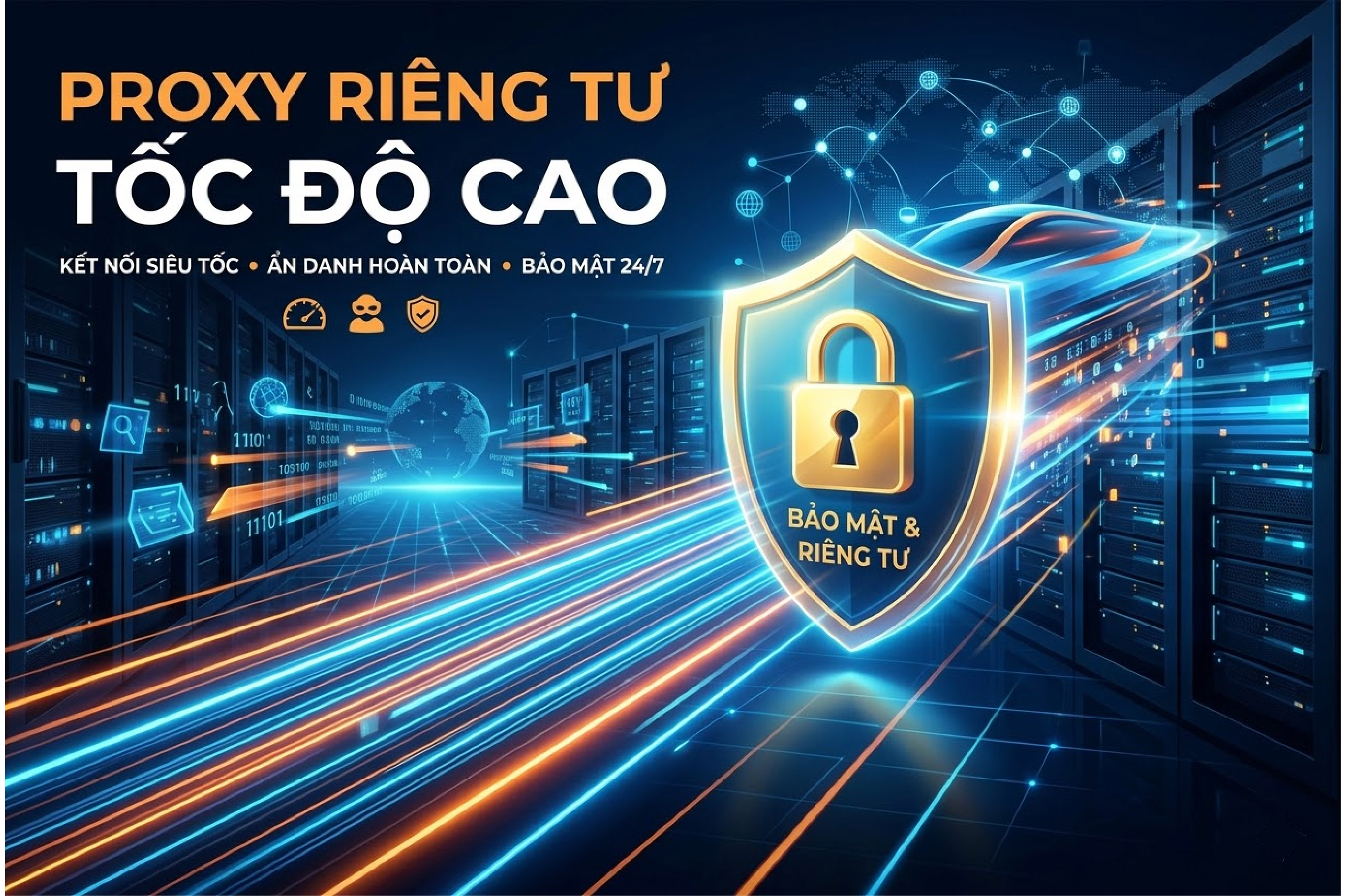 Proxy ri&ecirc;ng tư tốc độ cao