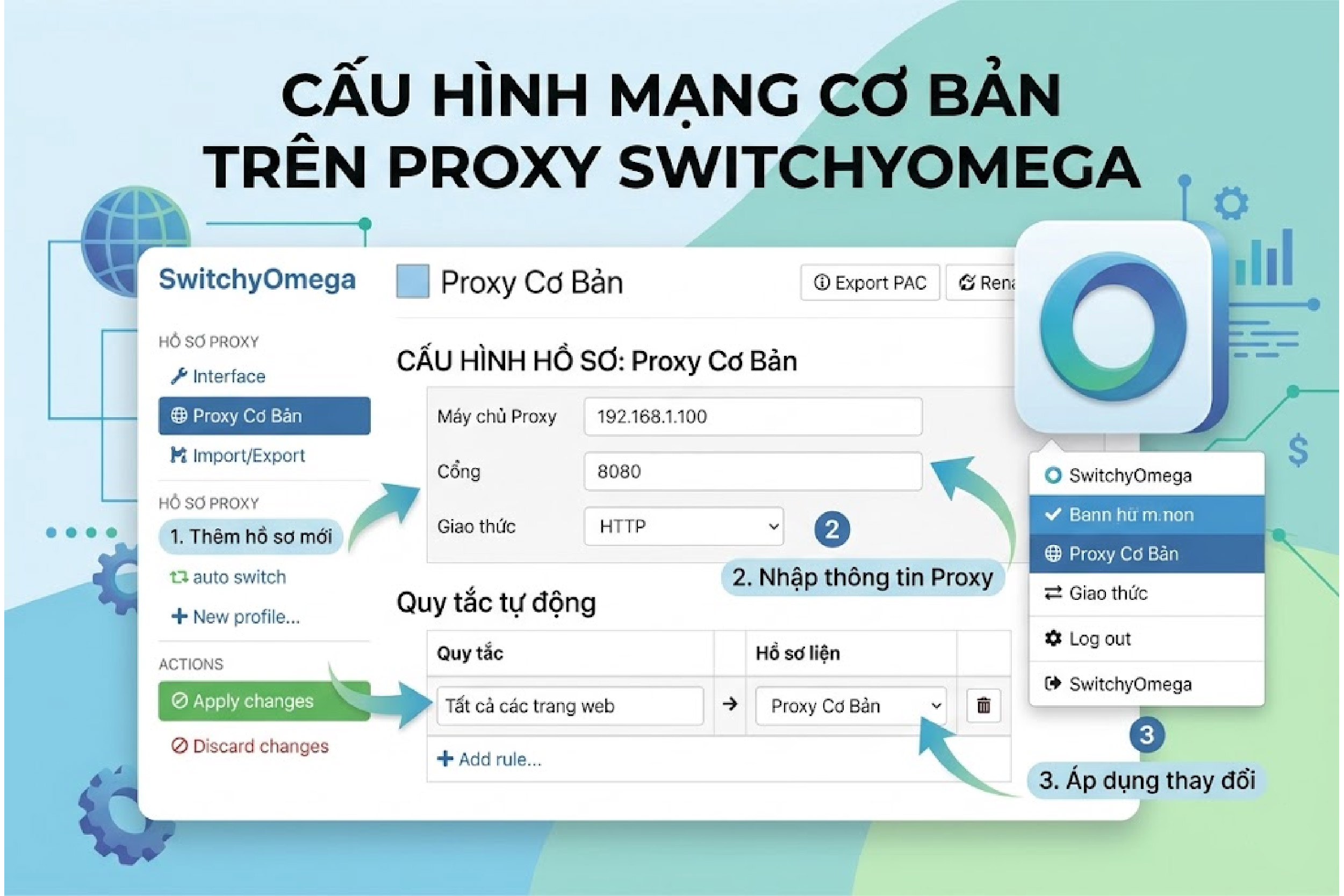 Cấu h&igrave;nh mạng Proxy SwitchyOmega