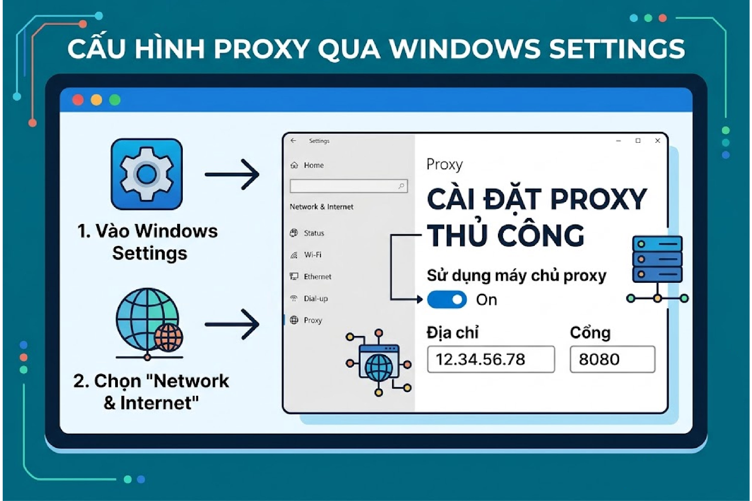 Cấu h&igrave;nh proxy qua Windows Settings