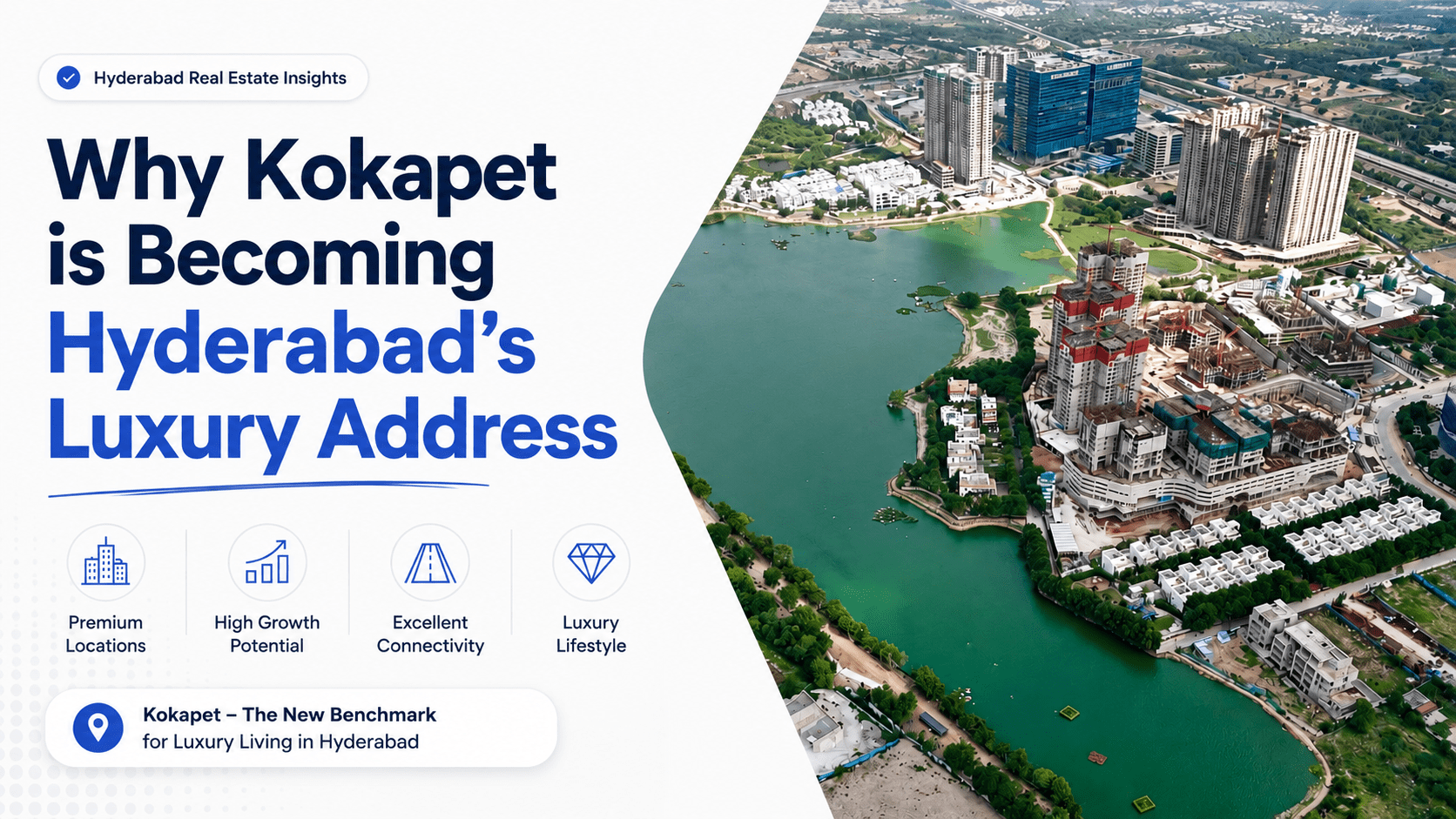 Why Kokapet is Becoming Hyderabad's Luxury Address