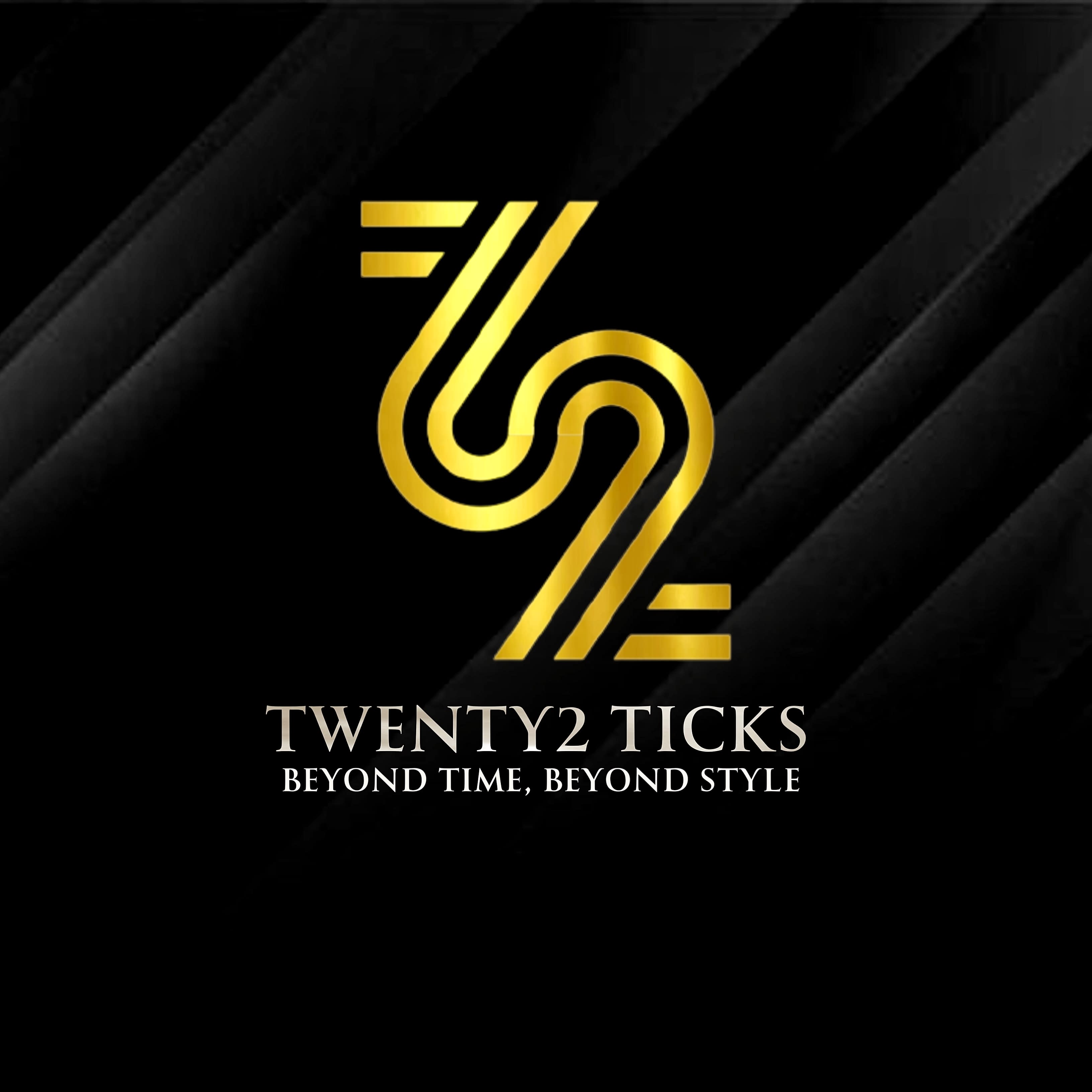 Twenty2 Ticks 
