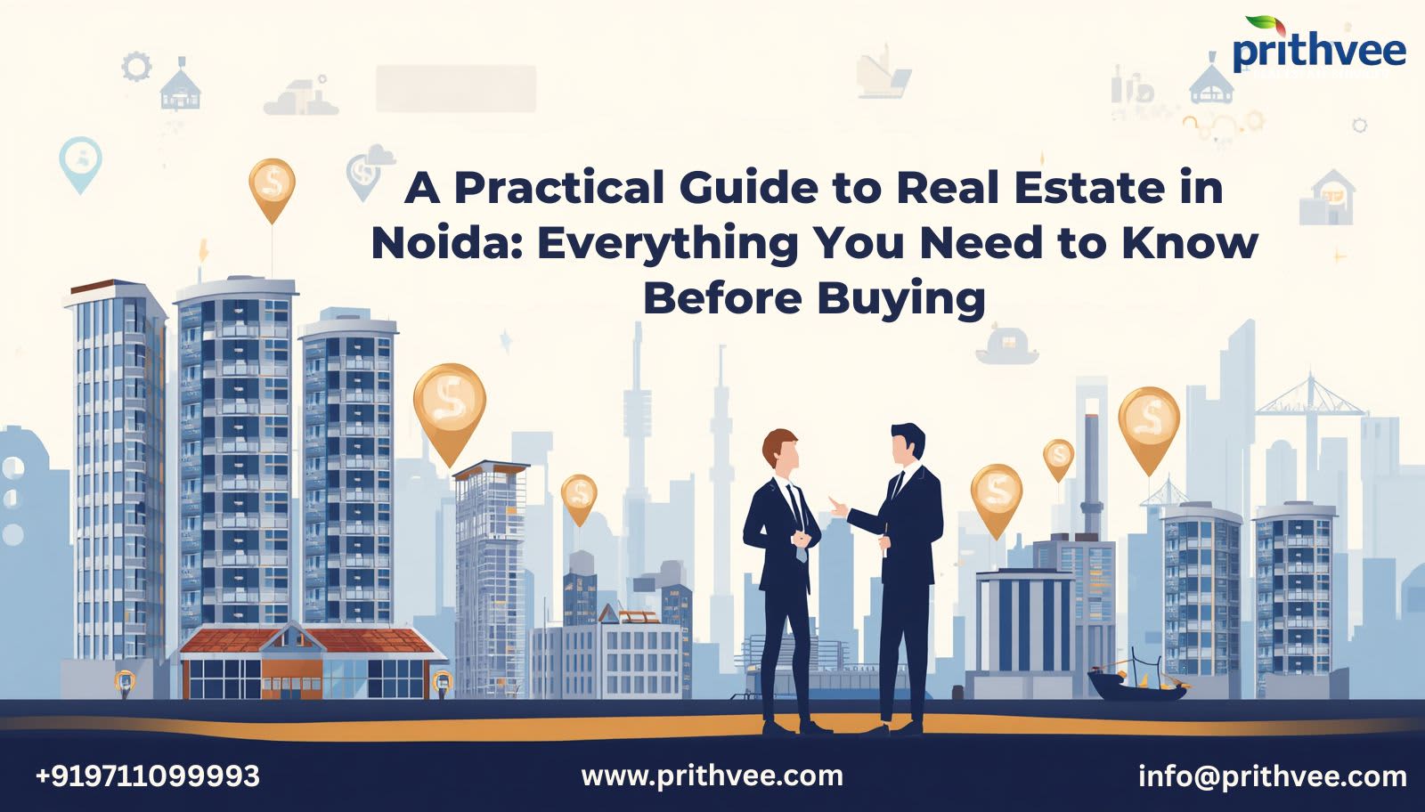 A Practical Guide to Real Estate in Noida: Everything You Need to Know Before Buying