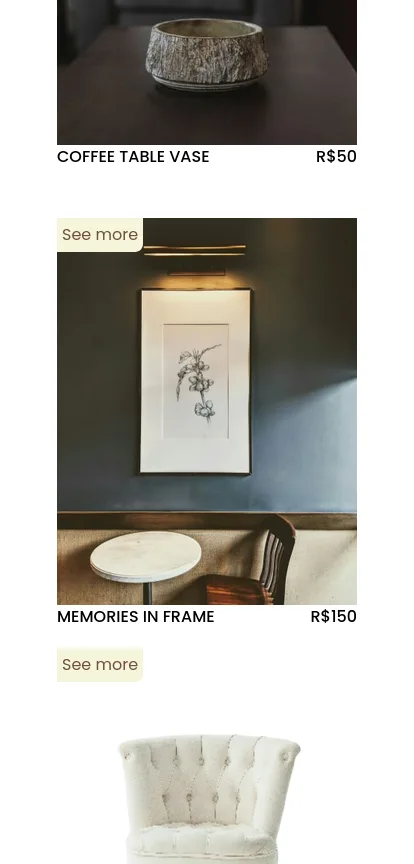 A screenshot of the Woode mobile product section showcasing a responsive single-column layout. The focus is on the 'MEMORIES IN FRAME' item (R$150), displaying a framed botanical print in a moody, dark-walled setting, tagged with a 'See more' badge. Above it sits the 'COFFEE TABLE VASE', and below, the top of the white 'LOUNGE CHAIR' with a secondary 'See more' button, illustrating a seamless vertical scroll experience for browsing collections on smaller screens.
