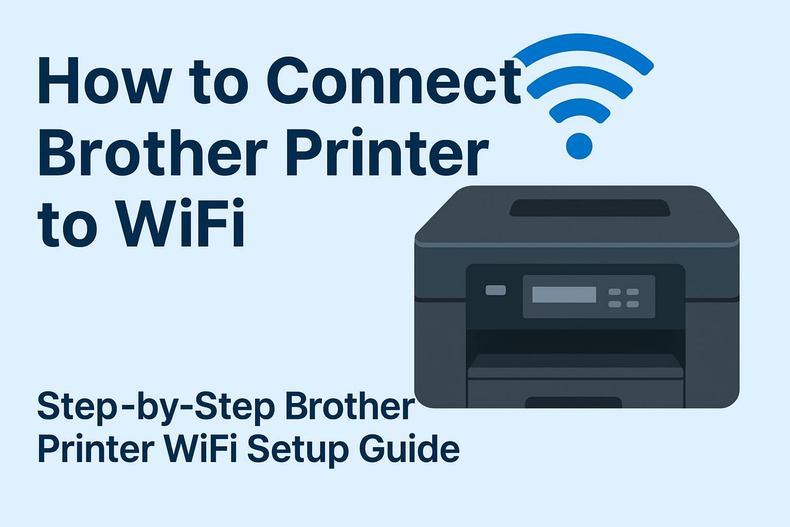 How to Connect Your Brother Printer to wifi