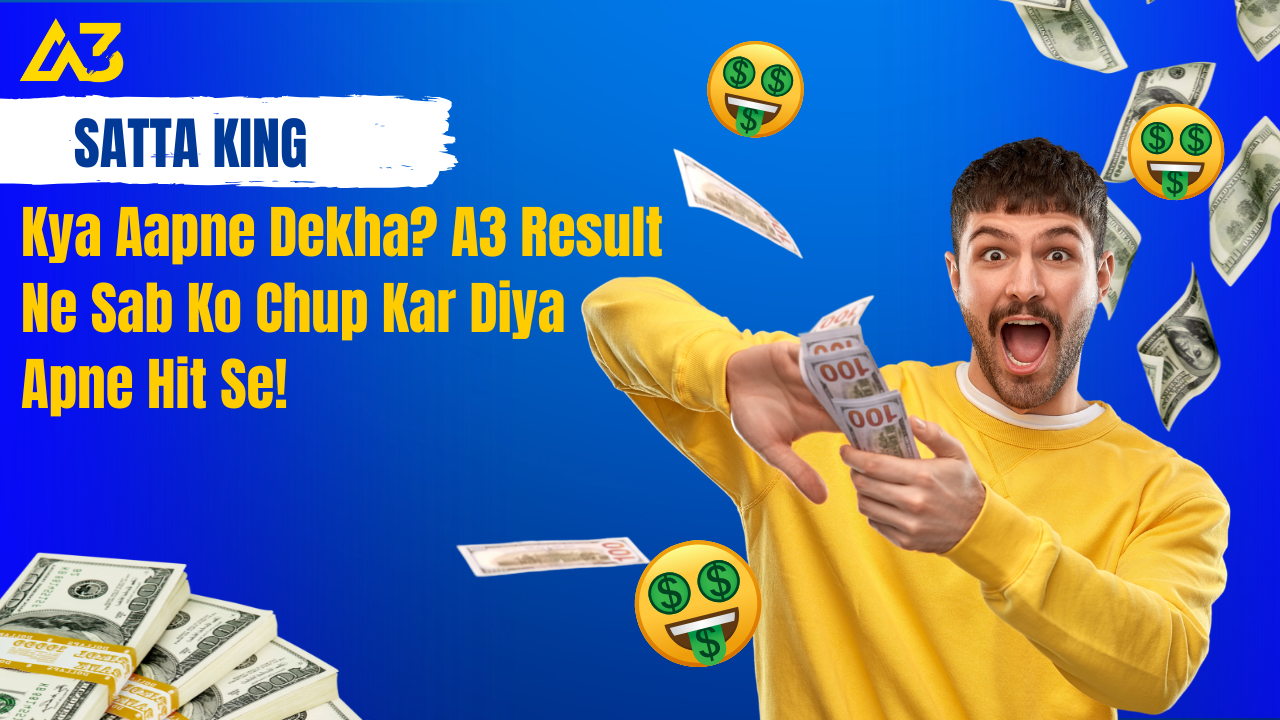 A3 Satta King Chart