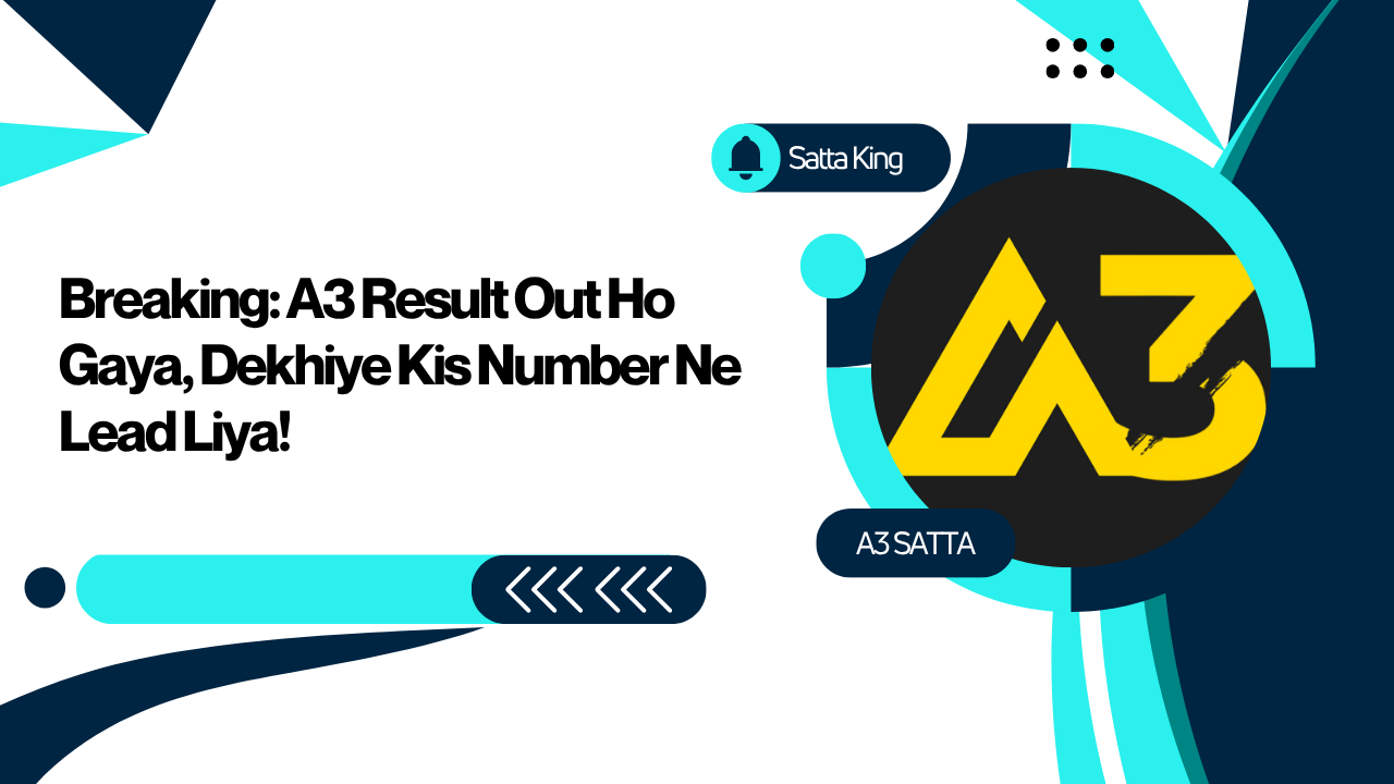 A3 Satta King Chart