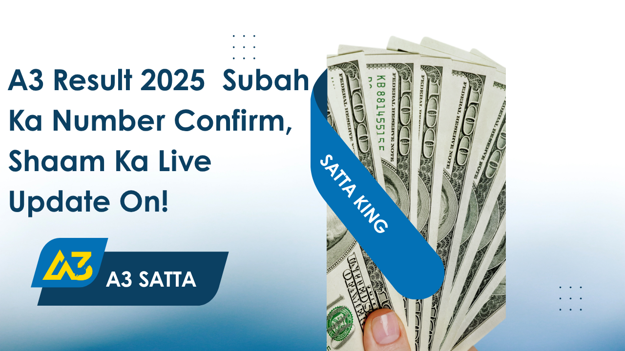 A3 Satta King Chart