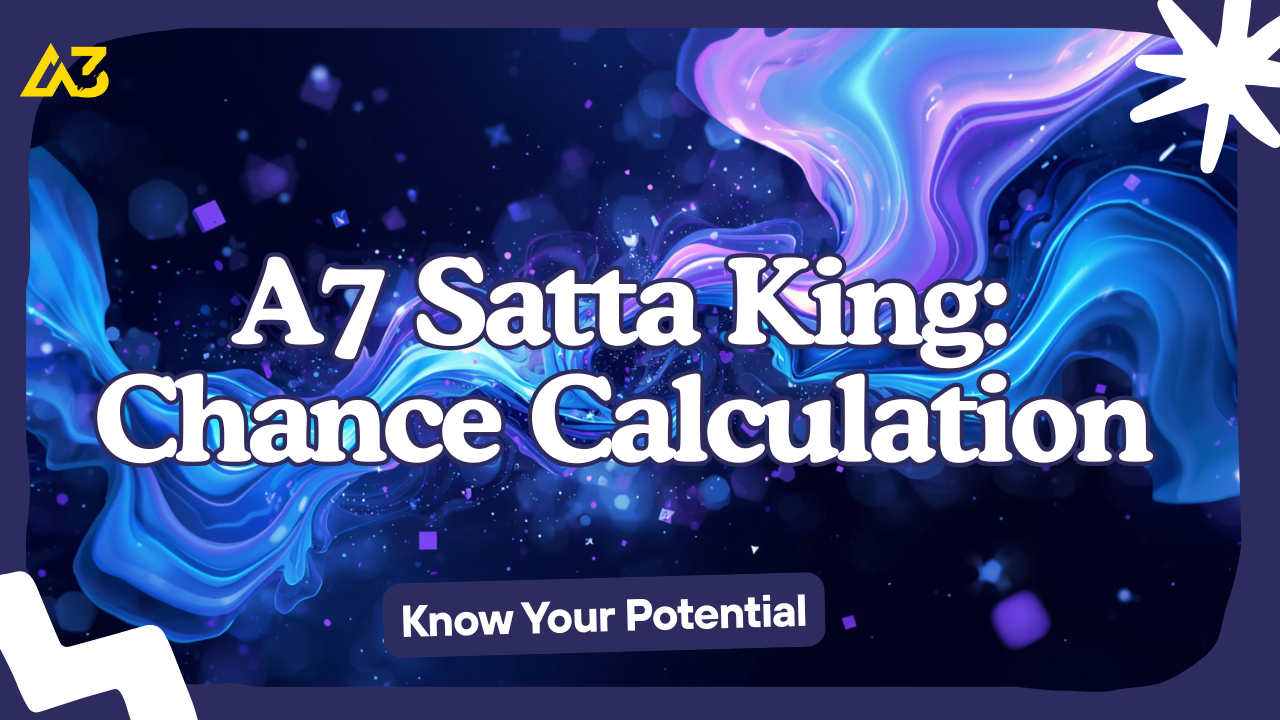 A3 Satta King Chart