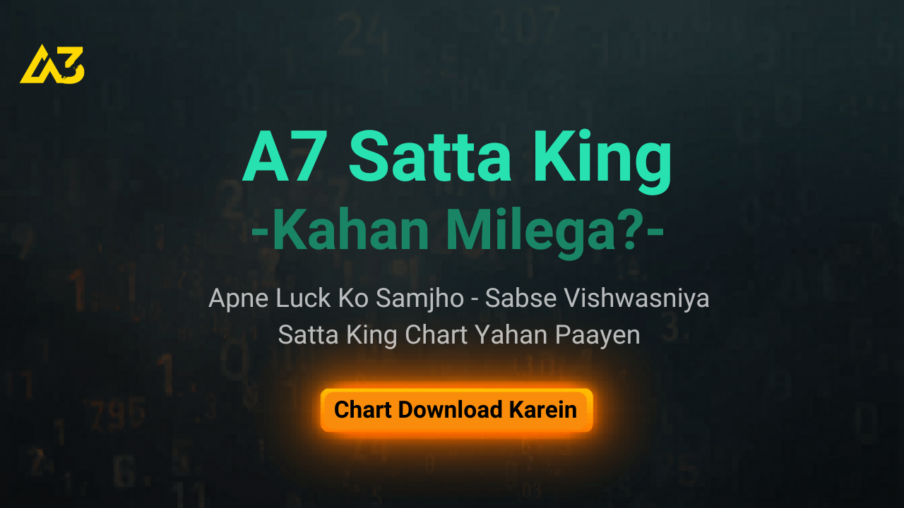 A3 Satta King Chart