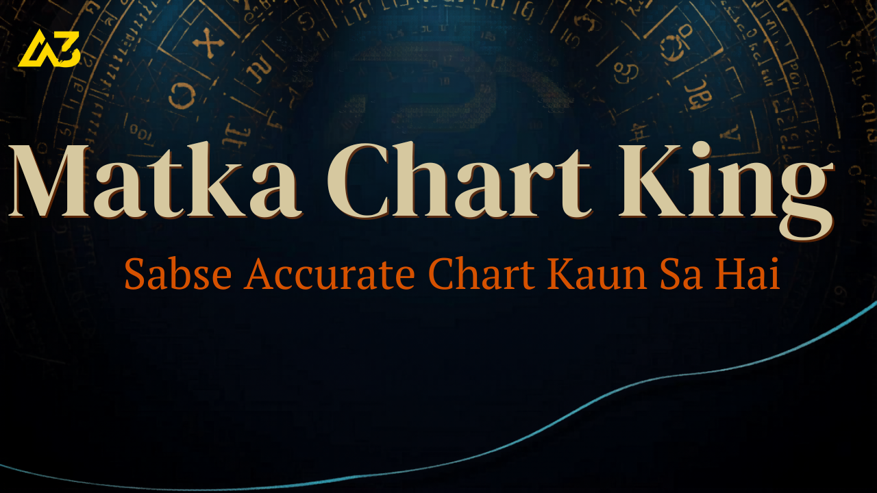 A3 Satta King Chart