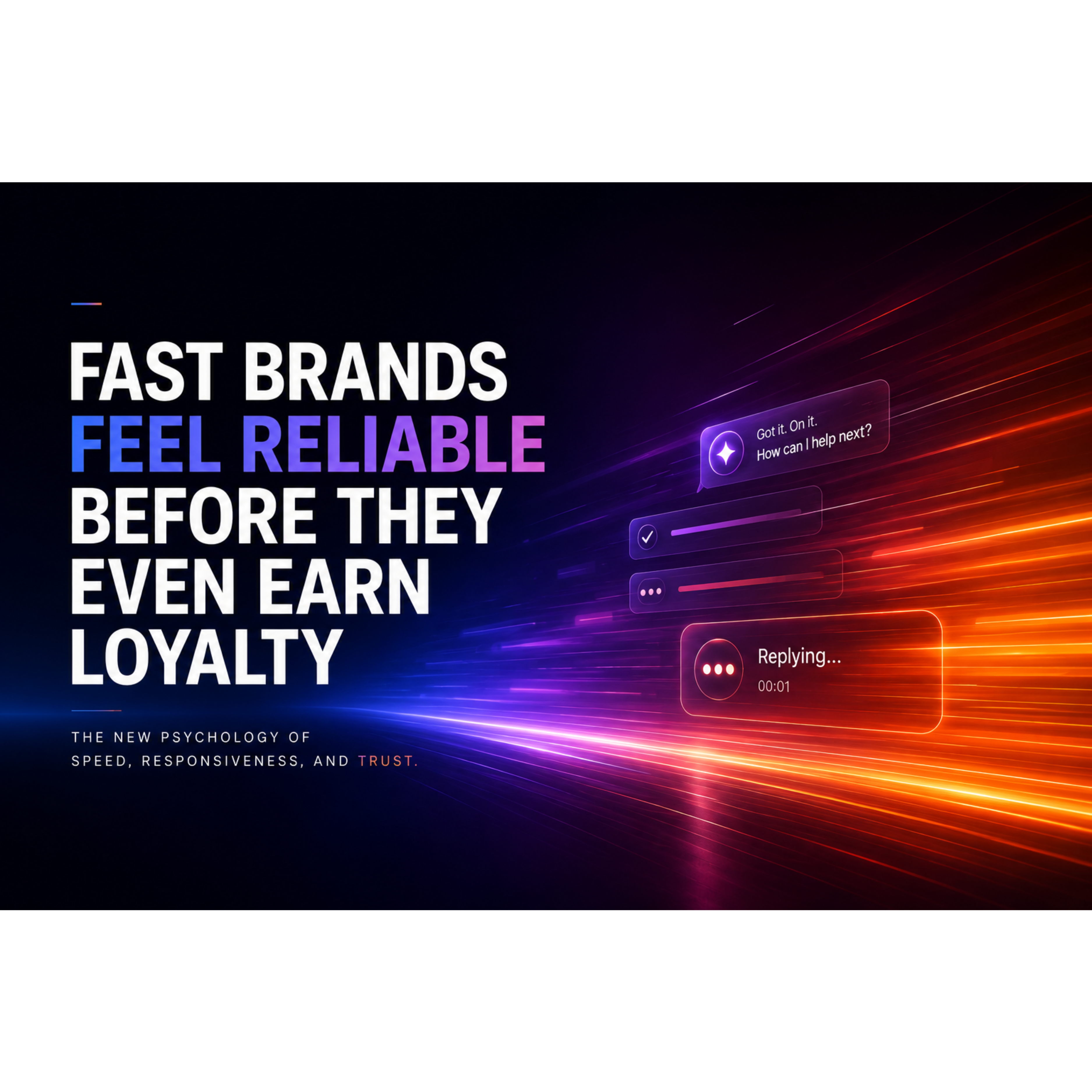 Header image for article: Why Customers Trust Fast Brands More Than Big Brands