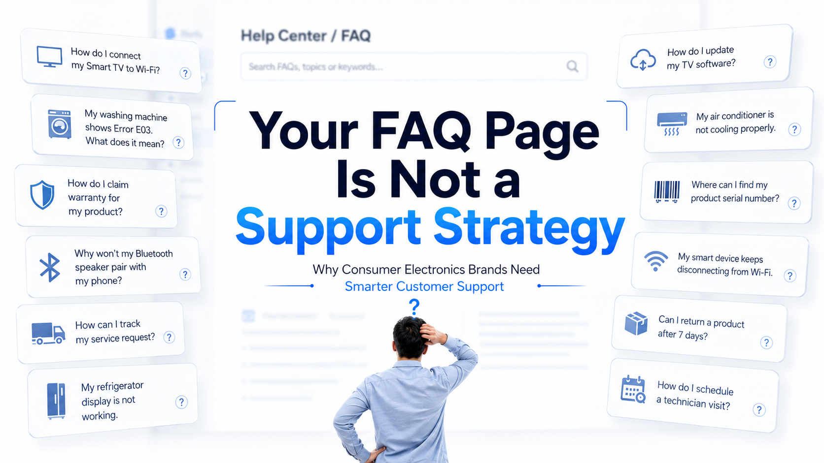 Header image for article: Your FAQ Page Is Not a Support Strategy