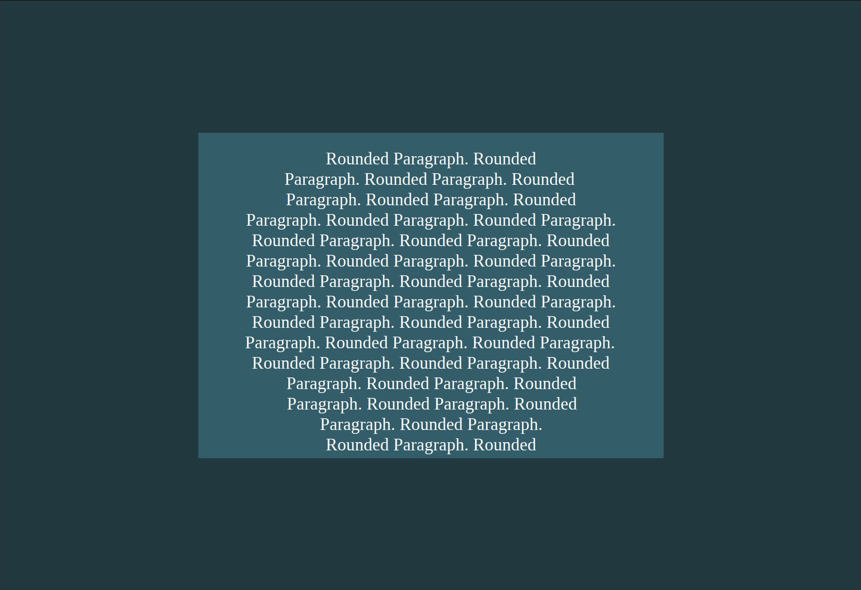 Rounded Paragraph