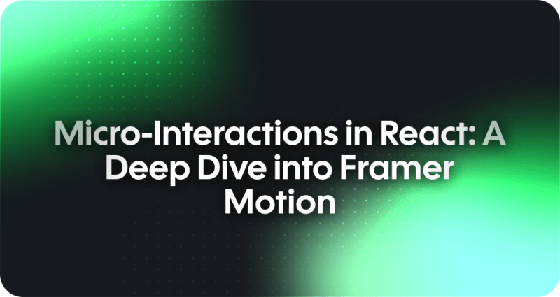 Micro-Interactions in React