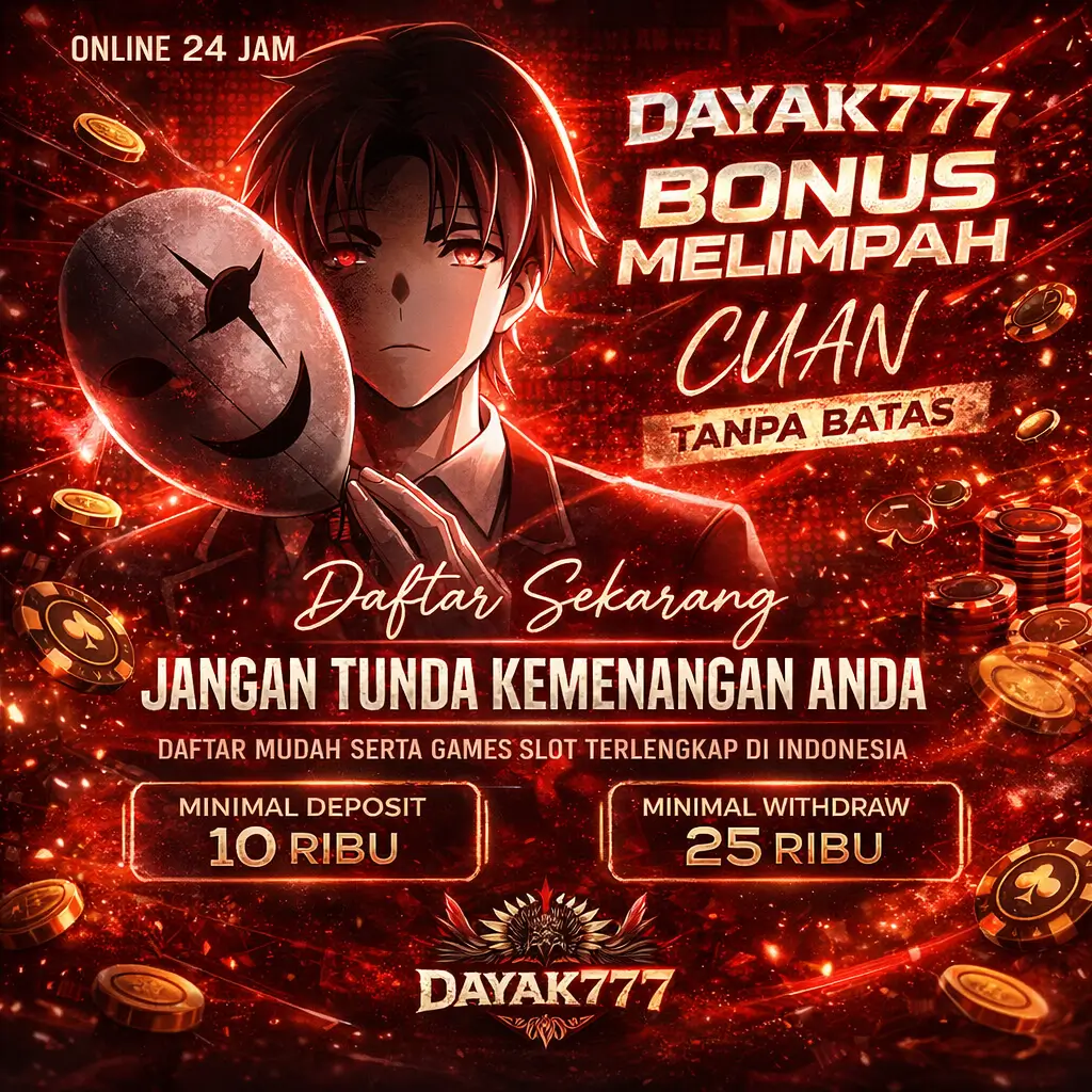 DAYAK777 – Platform Hiburan Online Modern dengan Sensasi Bermain yang Lebih Seru 