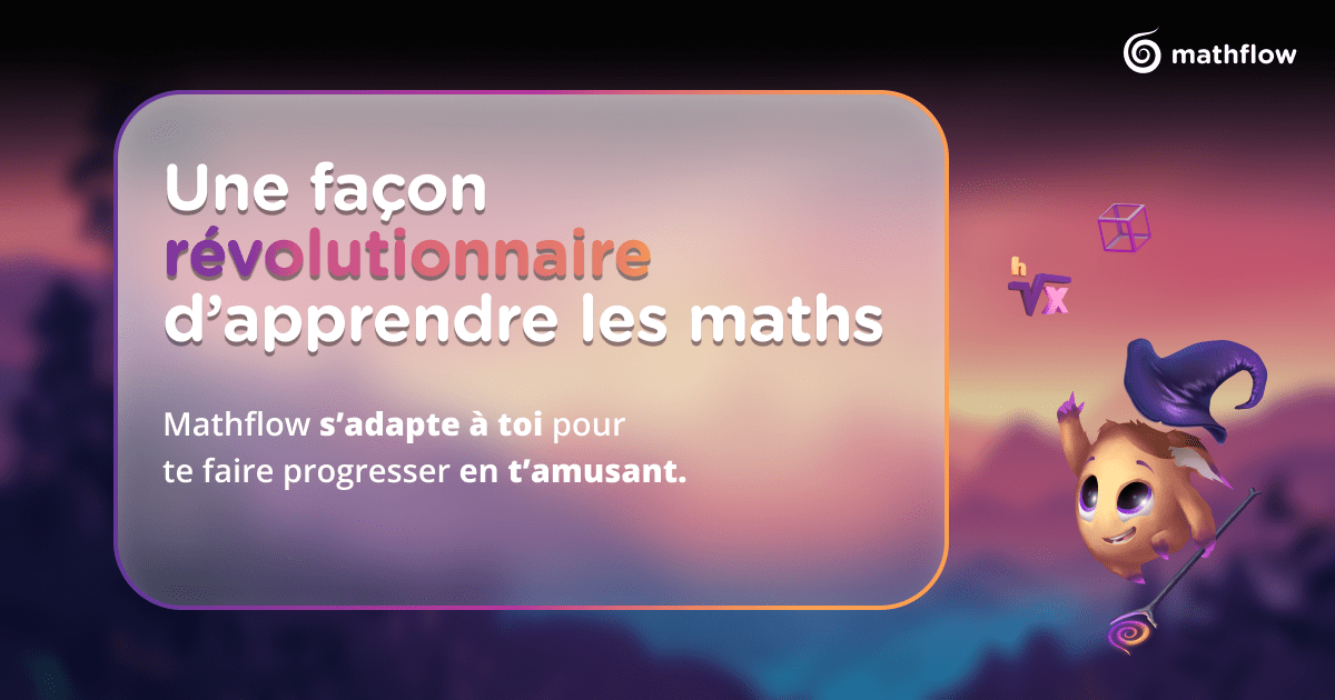 Mathflow - Apprends les maths en t'amusant