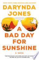 Cover of A Bad Day for Sunshine