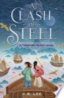 Cover of A Clash of Steel: A Treasure Island Remix