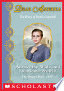Cover of Across the Wide and Lonesome Prairie