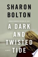 Cover of A Dark and Twisted Tide