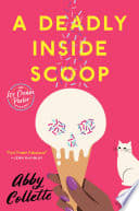 Cover of A Deadly Inside Scoop