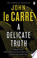 Cover of A Delicate Truth