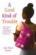 Cover of A Good Kind of Trouble