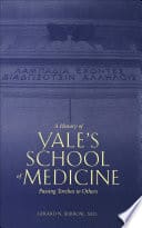 Cover of A History of Yale's School of Medicine